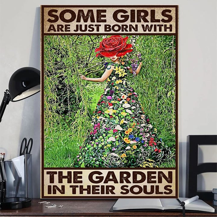 Some Girls Are Just Born With Garden In Their Souls Poster For Girls Birthday Gift For Sister