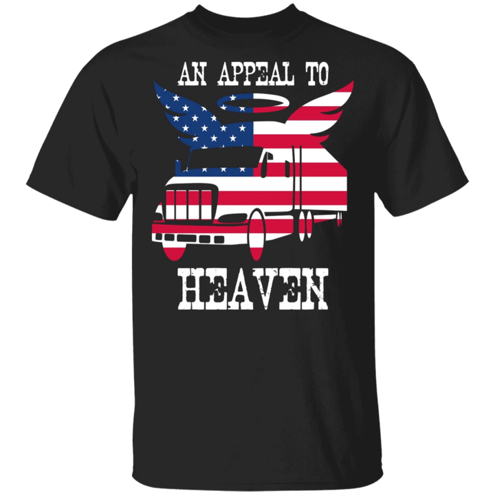An Appeal To Heaven Shirt Truck American Revolutionary War History 1776 Patriotic