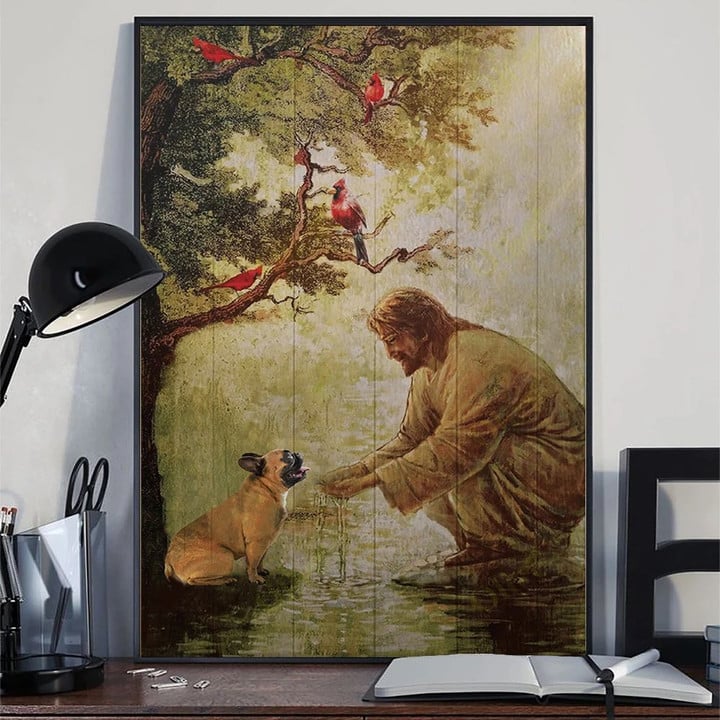 Frenchie With Jesus Christ Poster Religious Wall Art Decor Print Poster Gift For Dog Lover