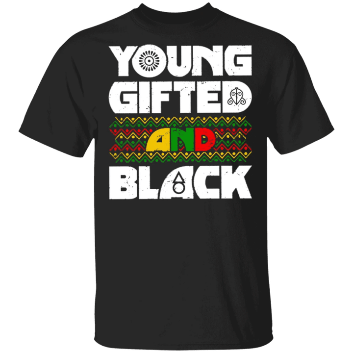 Black History T-Shirt Young Gifted And Black African American Black History Shirt