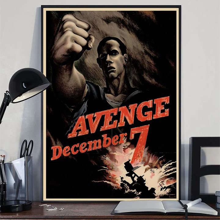 Pearl Harbor Poster Avenge December 7 Pearl Harbor Remembrance Day Poster Decoration Gift