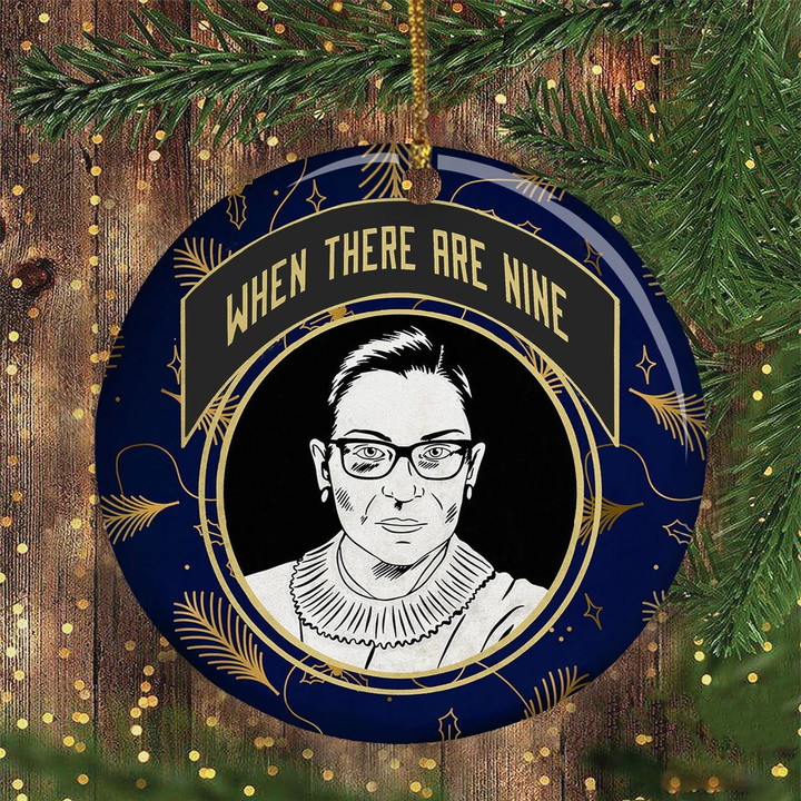 RBG Christmas Ornament When They Are Nine Ruth Bader Ginsburg Ornament Inspired Merchandise