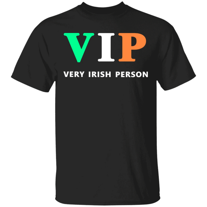 St Patrick's Day Shirt VIP Very Irish Person Funny Men's Women's St Patrick Day Clothing