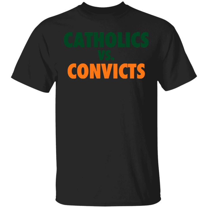 Catholic Vs Convicts Shirt Original For Sale