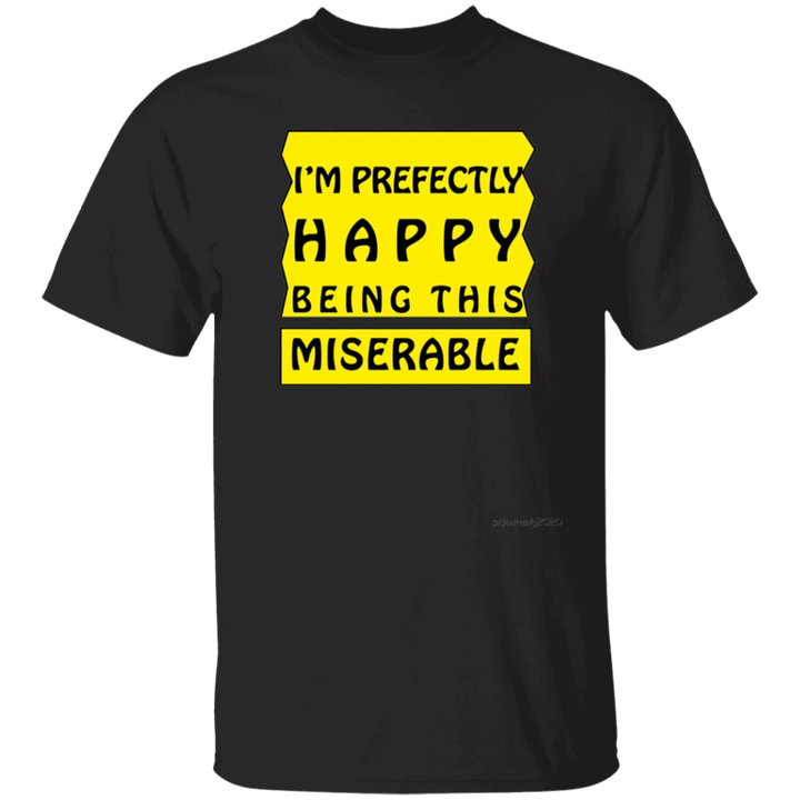 I'm Prefectly Happy Being This Miserable Julian Edelman Shirt Unique T-Shirt Design