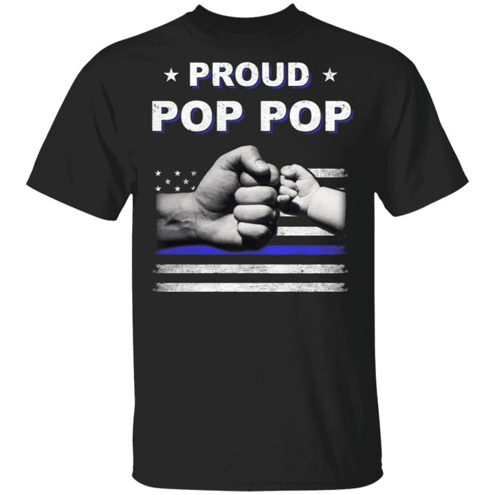 Proud Pop Pop Shirt Fist Bump Thin Blue Line American Flag T-Shirt Police Gifts For Grandpa