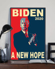 Biden 2020 A New Hope Poster For U.S Presidential 2020 Election Vote Biden Poster For Wall Decor