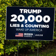 Trump 20,000 Lies Counting Wake Up America Biden Harris 2020 Yard Sign Nope Trump Vote Biden