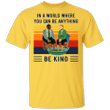 Mister Rogers And Officer Clemmons T-Shirt In A World Where You Can Be Anything Be Kind Shirts