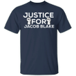 Justice For Jacob Blake Shirts Equality T-shirt Blm Fist