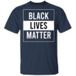 Black Lives Matter T-Shirt George Floyd Stop Police Brutality Shirt