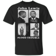 Warface Apparel John Lewis Good Trouble S T-Shirt Civil Right Activist Version