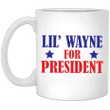 Lil' Wayne For President Mug Gifts For Coffee Lovers