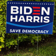 Biden Harris Save Democracy Yard Sign Vote Democrat Biden Campaign Biden For Lawn Decoration.
