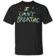 George Floyd I Can't Breathe T-Shirt - Justice For Big Floyd Shirt Protest