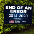 End Of An Error 2016-2020 Vote For Biden Harris Lawn Sign Anti Trump Biden Campaign Yard Decor