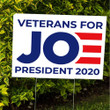 Veterans For Joe President 2020 Political Campaign Yard Sign Democratic Candidate Joe Biden