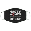 Kamala Nasty Women Make America Great Kamala Harris Presidential Campaign Face Mask