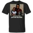 Justice For Jacob Blake T-Shirt Black Lives Matter Shirt Protest