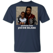 Justice For Jacob Blake T-Shirt Black Lives Matter Shirt Protest