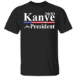 Kanye 2020 for President Shirt