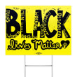 Black Lives Matter Yard Sign For Justice Black Pride Human Rights Anti Racism Highlights Sign