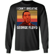 George Floyd I Can't Breathe Sweatshirt Say His Name lack Lives Matter