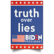 Truth Over Lies Biden President Poster Biden Harris 2020 Political Campaign Merchandise .