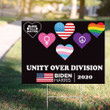 Unity Over Division Biden Harris 2020 Yard Sign Of Justice Yard Sign BLM LGBT Sign Trump Loser