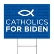 Catholics For Biden Yard Sign Vote Biden For President Sign Political Elecion 2021 For Outdoor