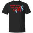 Grab Him By The Ballot T-Shirt For Nasty Women Feminism Shirt Vote For Biden And Harris 2021
