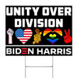 Unity Over Division Biden Harris 2020 Yard Sign Support For BLM LGBT No Racism Biden Campaign