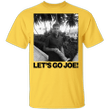 Young Joe Biden Shirt Let's Go Joe T-Shirt Vote For President 2021