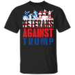 Veterans Against Trump Anti-Trump T-Shirt For Republicans Against Trump Biden 2020 Merch