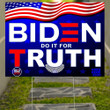 Biden Do It For Truth Vote Blue Yard Sign Ruth RBG Sign Vote Biden Get Trump Out Outdoor Banner