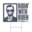 Ridin' With Biden Yard Sign Of The Lincoln Project To Protest Trump Sign Biden Voters Signs