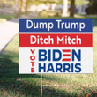 Dump Trump Ditch Mitch Vote Biden Harris Yard Sign Support Biden Get Trump Out Protest Campaign