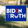 Biden Truth Yard Sign Biden RBG Lawn Sign Biden Do It For Truth Sign Political Sign Outdoor