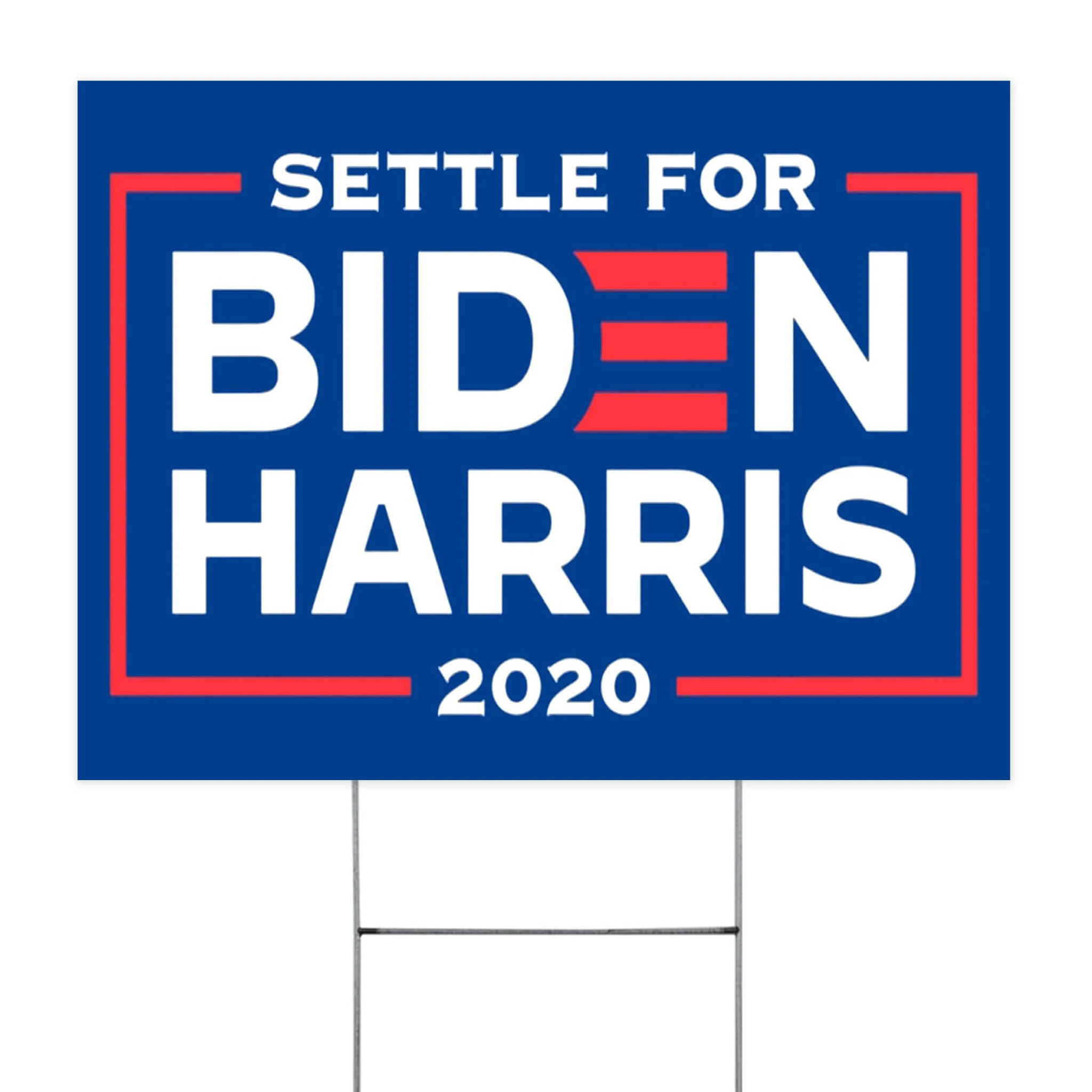 Settle For Biden Yard Sign Settle For Biden Harris 2020 Sign Vote Lawn Sign Biden Merch Joe2020