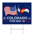 Colorado For Biden Yard Sign Presidential Campaign For Election 2021 Biden Campaign Advertising
