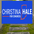 Christina Hale For Congress Yard Sign For Sale