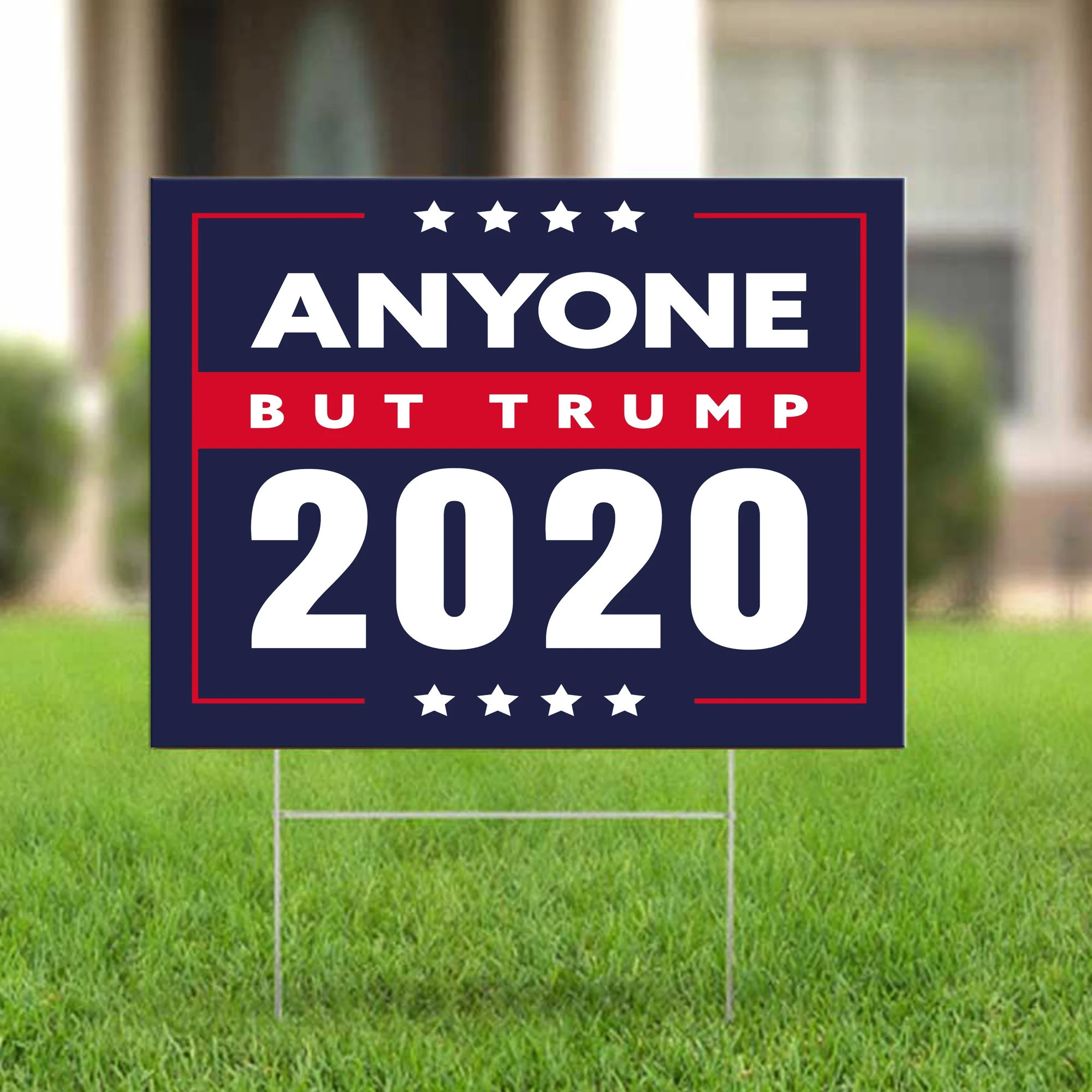 Anyone But Trump 2020 Yard Sign Funny Anti Trump Signs Vote Him Out 2020 Garden Sign Vote Biden