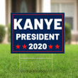 Kanye President 2020 Blue Yard Sign For American President Campaign Signs Yard Decorations