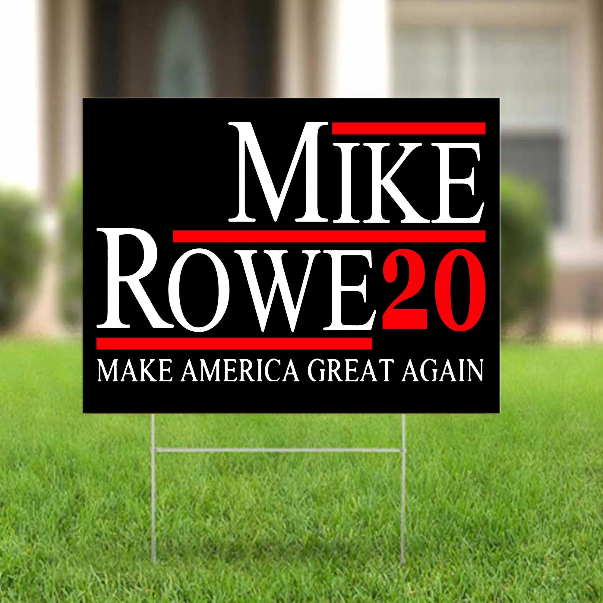 Mike Rowe 2020 Yard Sign Make America Great Again Lawn Sign Outdoor Ornaments