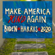 Make America Kind Again Yard Sign Biden Harris 2020 Yard Sign Vote For President