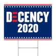 Decency 2020 Yard Sign Support Biden For President 2020 Biden Victory Fund Home & Garden Decor