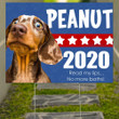 Peanut 2020 Reads My Lips No More Baths Yard Sign Anti Trump Signs Funny Signs For Dog Lovers