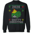 Shitty Christmas 2020 Sweatshirt Funny Christmas Sweatshirt Pandemic Shirt Gift
