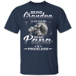 Being Grandpa Is An Honor Being Papa Is Priceless T-Shirt Fathers Day Shirts For Grandpa Gift