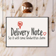 Delivery Note Say It With Some Handwritten Charm Poster For Girls Room Bedroom Wall Decorating